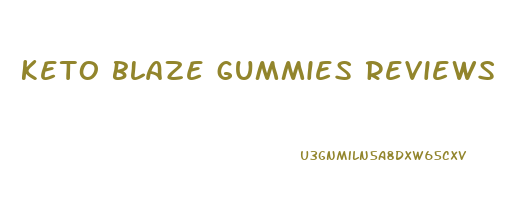 keto blaze gummies reviews