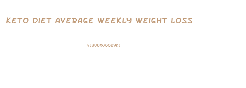 keto diet average weekly weight loss