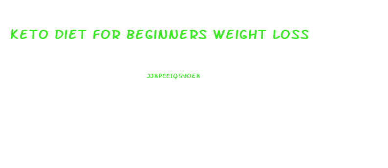 keto diet for beginners weight loss