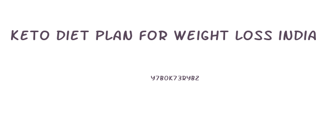 keto diet plan for weight loss india pdf
