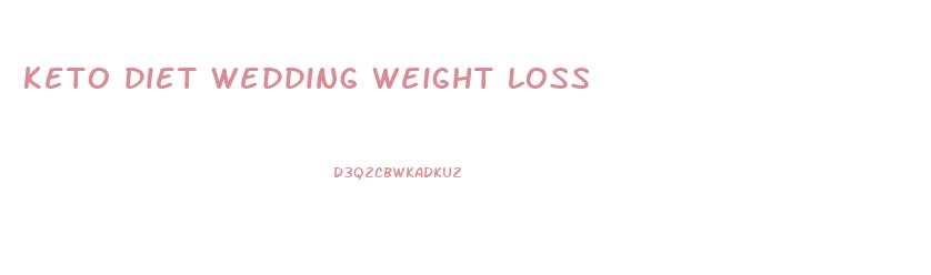 keto diet wedding weight loss
