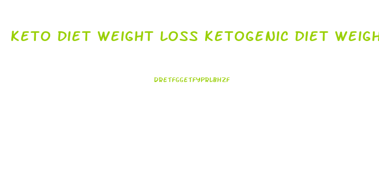 keto diet weight loss ketogenic diet weight loss menu