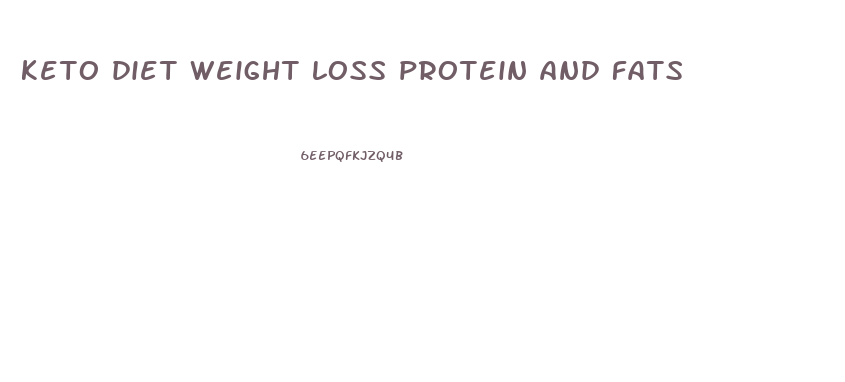 keto diet weight loss protein and fats