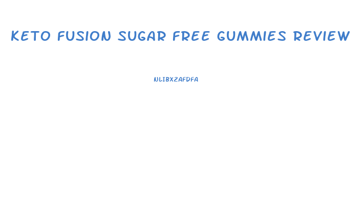 keto fusion sugar free gummies review