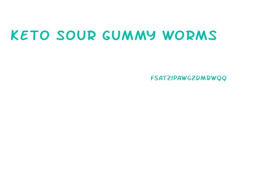 keto sour gummy worms