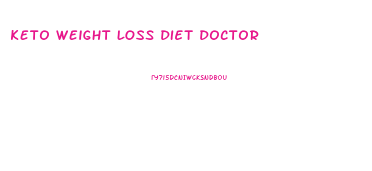 keto weight loss diet doctor