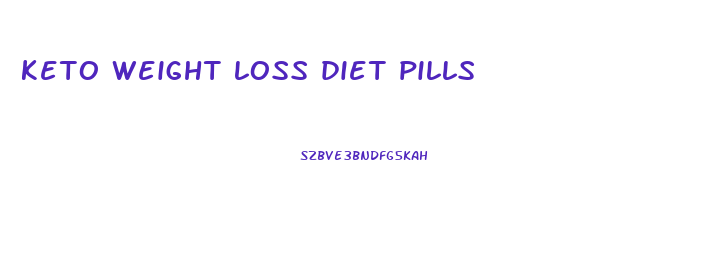 keto weight loss diet pills