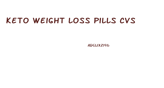 keto weight loss pills cvs