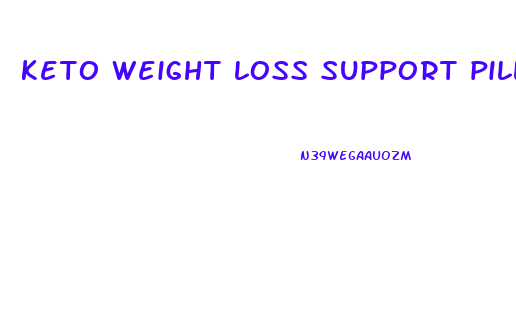 keto weight loss support pills