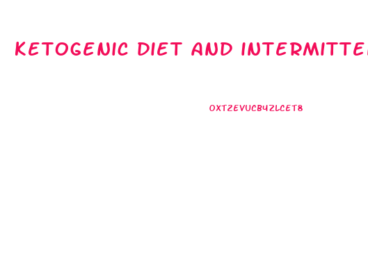 ketogenic diet and intermittent fasting weight loss guide