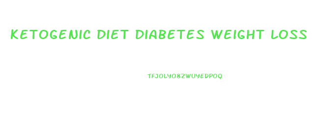 ketogenic diet diabetes weight loss ncbi