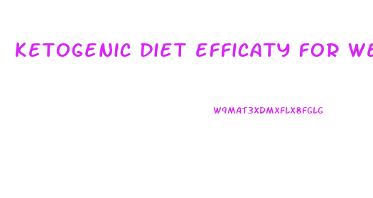 ketogenic diet efficaty for weight loss