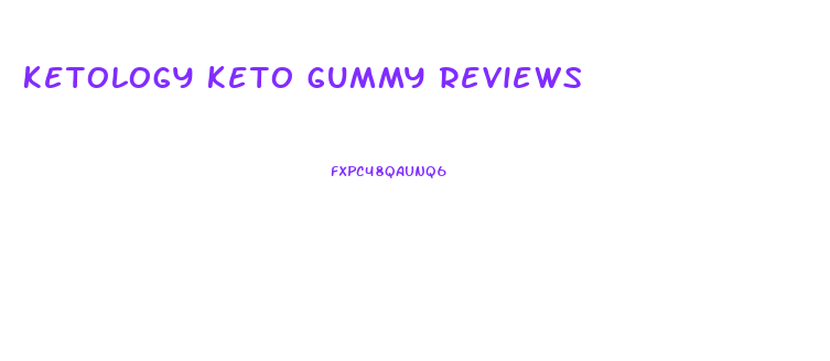 ketology keto gummy reviews