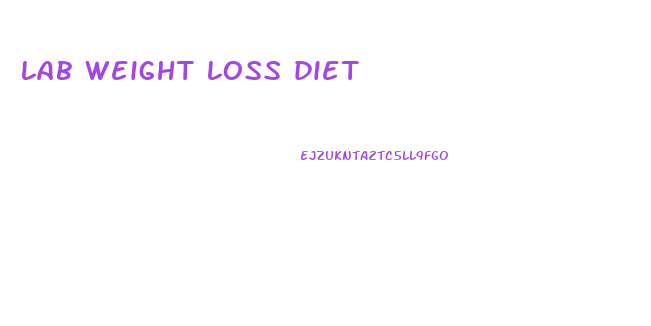 lab weight loss diet