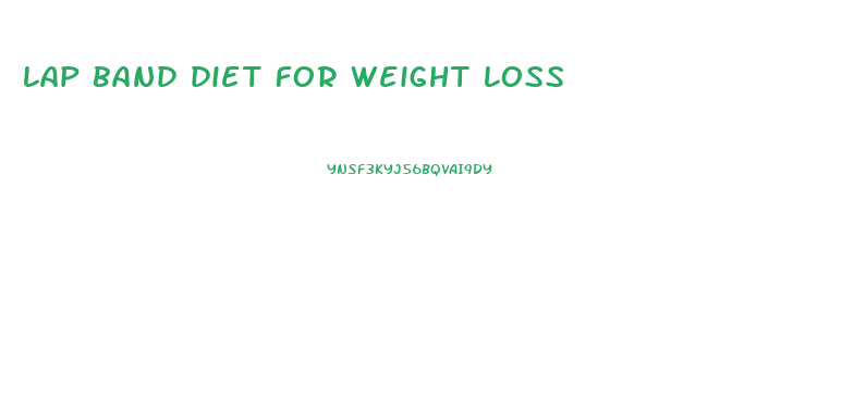 lap band diet for weight loss