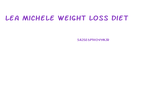 lea michele weight loss diet