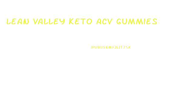 lean valley keto acv gummies