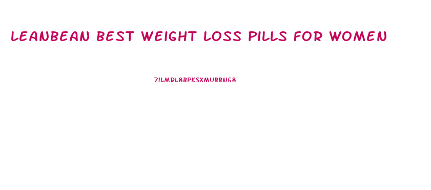 leanbean best weight loss pills for women