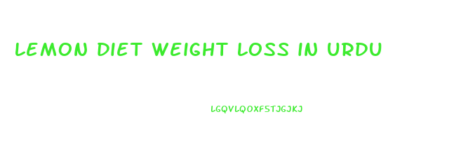 lemon diet weight loss in urdu