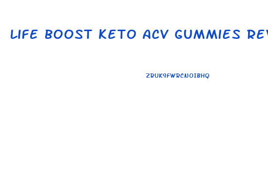 life boost keto acv gummies review