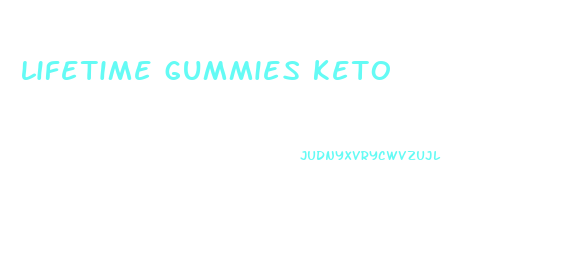 lifetime gummies keto