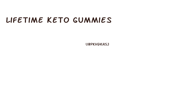 lifetime keto gummies