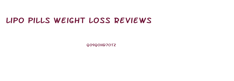 lipo pills weight loss reviews