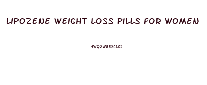 lipozene weight loss pills for women