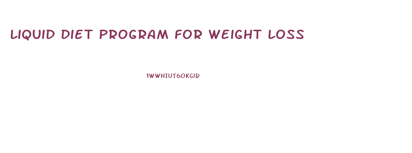 liquid diet program for weight loss