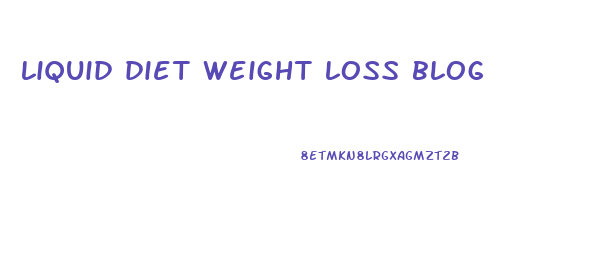 liquid diet weight loss blog