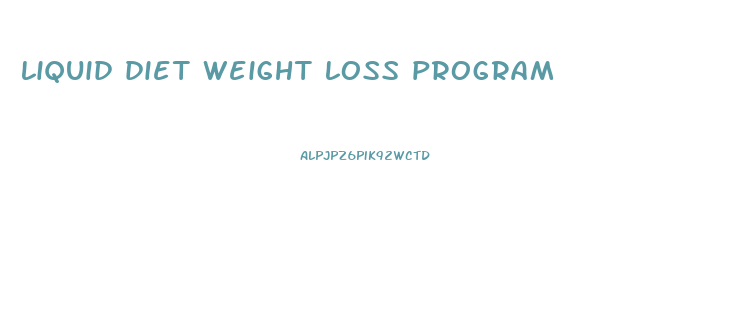 liquid diet weight loss program