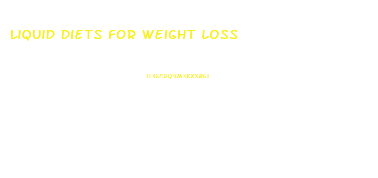 liquid diets for weight loss