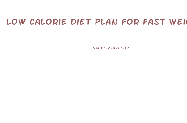 low calorie diet plan for fast weight loss india