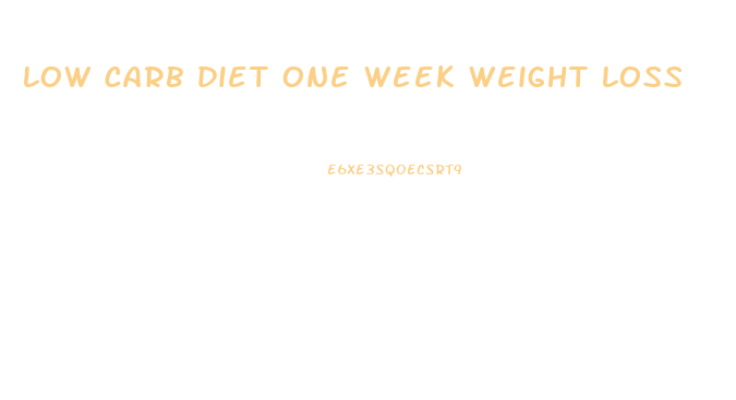 low carb diet one week weight loss