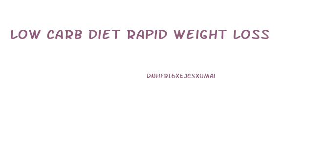 low carb diet rapid weight loss