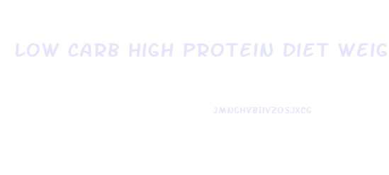 low carb high protein diet weight loss