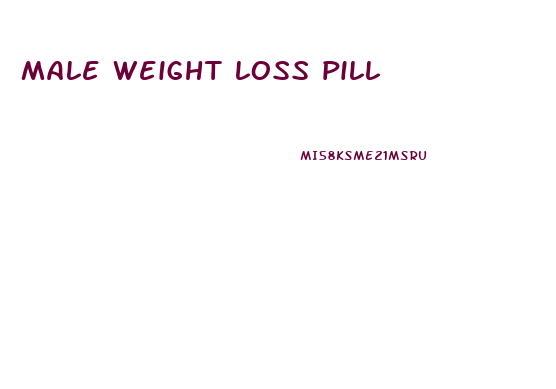 male weight loss pill