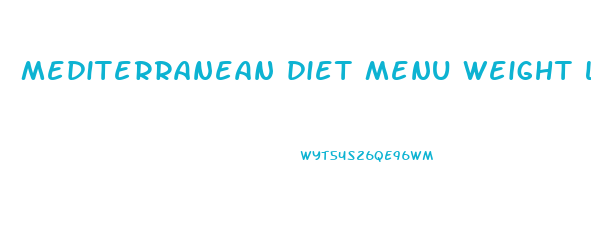 mediterranean diet menu weight loss