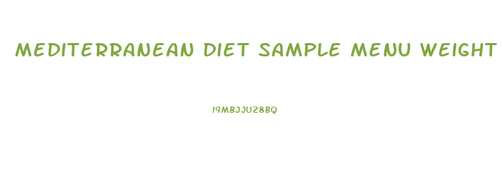 mediterranean diet sample menu weight loss