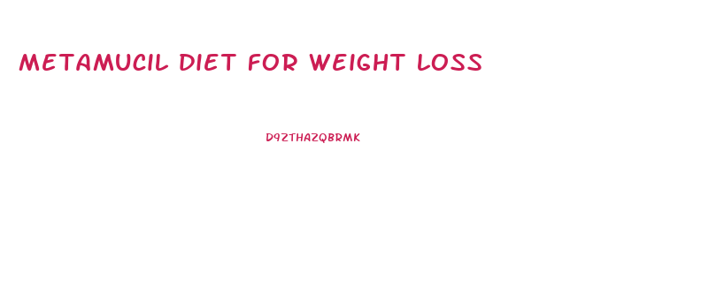 metamucil diet for weight loss