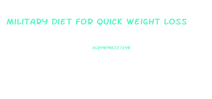 military diet for quick weight loss