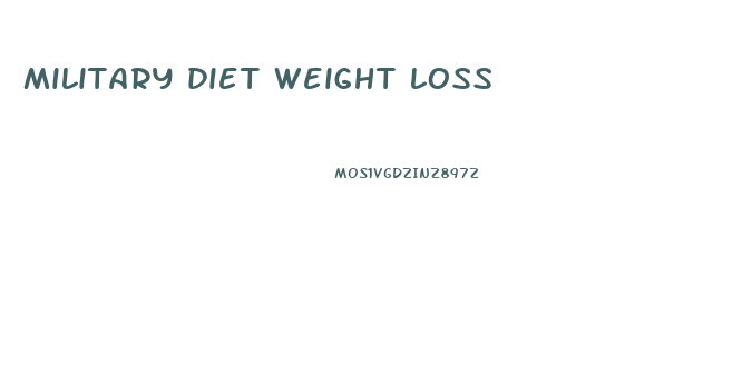 military diet weight loss