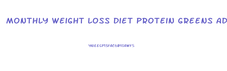 monthly weight loss diet protein greens add water