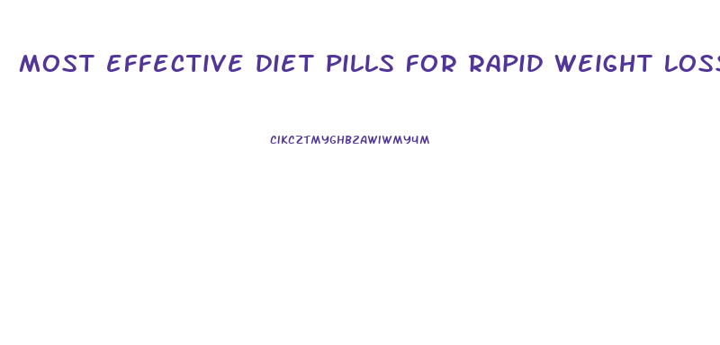 most effective diet pills for rapid weight loss