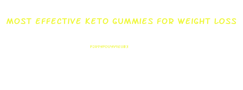 most effective keto gummies for weight loss