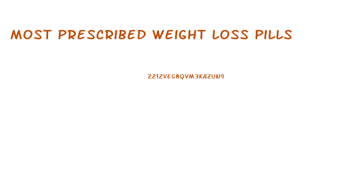 most prescribed weight loss pills