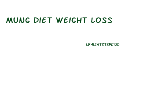 mung diet weight loss