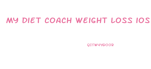my diet coach weight loss ios app