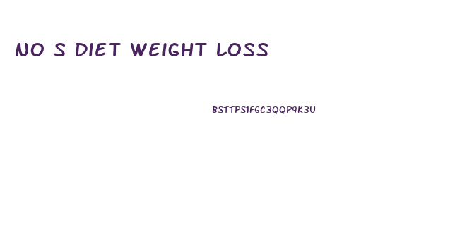 no s diet weight loss