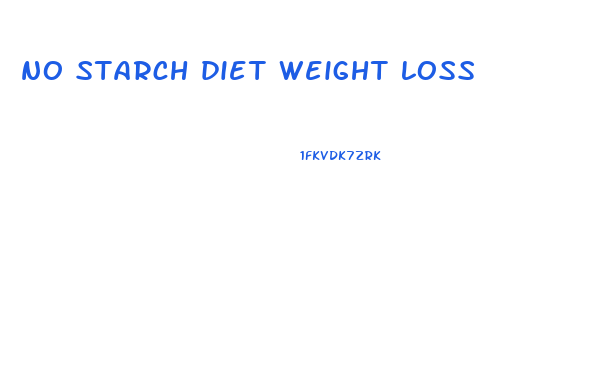 no starch diet weight loss